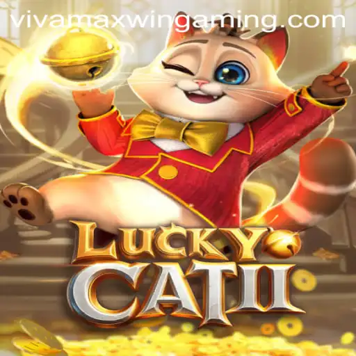 Discover the Thrilling World of LuckyCatII and Secure a Vivamax Win